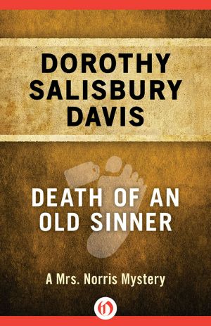 [Mrs. Norris Mysteries 01] • Death of an Old Sinner